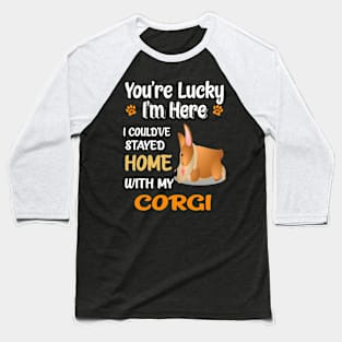 You Are Lucky (133) Baseball T-Shirt